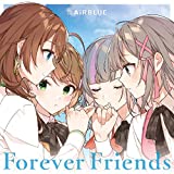 CUE! 01 Single 「Forever Friends」[通常盤](CD ONLY