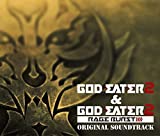 GOD EATER 2&GOD EATER 2 RAGE BURST ORIGINAL SOUNDTRACK