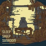 SLEEP SHEEP SUNROOM - はるまきごはんアコースティックミニアルバム