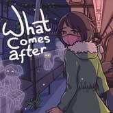 What Comes After 攻略Wiki - What Comes After 攻略Wiki（ワットカムズアフター） ： ヘイグ